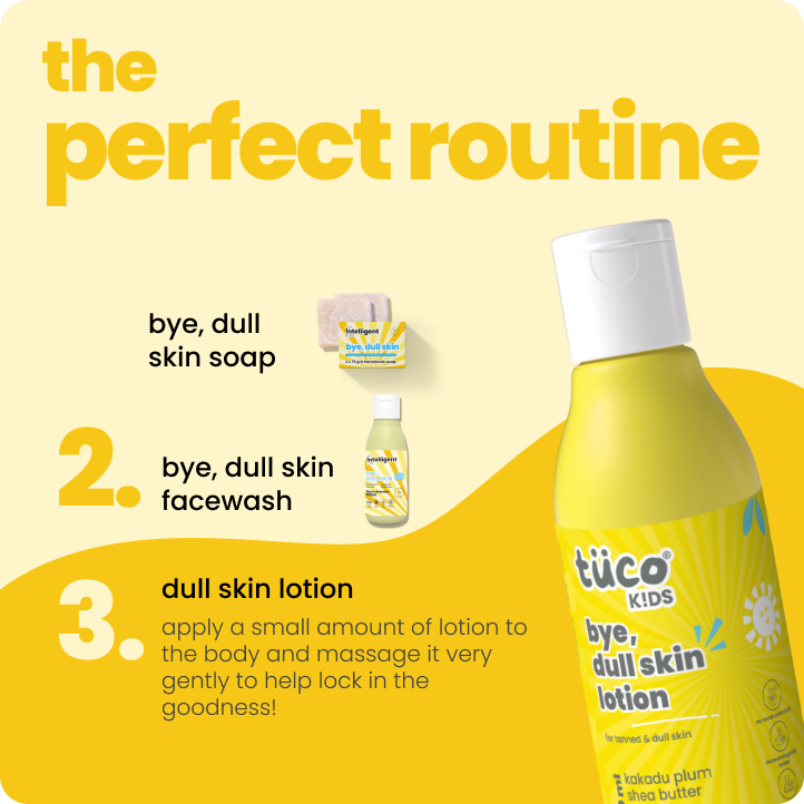 TuCo Kids Bye, Dull Skin Lotion is a natural skincare solution for kids aged 3 and up. Crafted with Kakadu Plum for brightening, Shea Butter for deep hydration, and Turmeric to even out skin tone, this lotion reduces dark spots and leaves skin soft, smooth, and healthy.